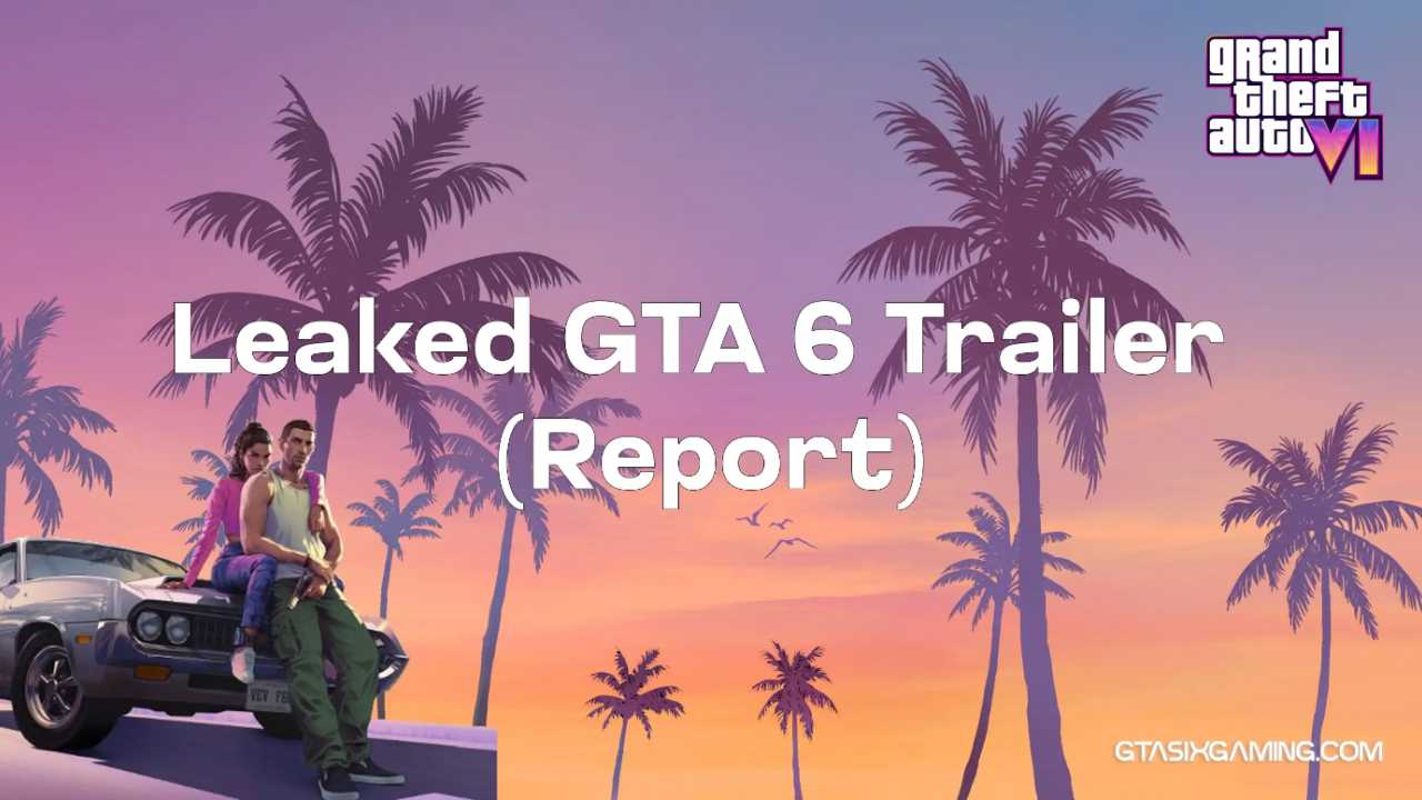 Leaked GTA 6 Trailer