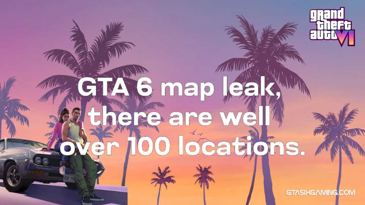 GTA 6 Map Locations Leak