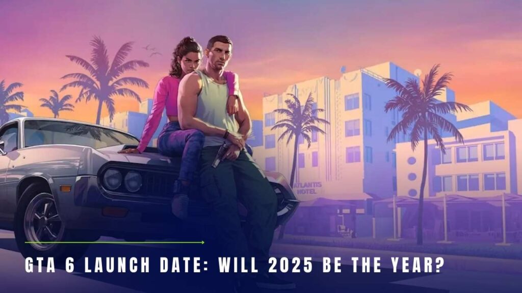 GTA 6 Launch Date